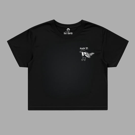 Fuck it Black Crop Top